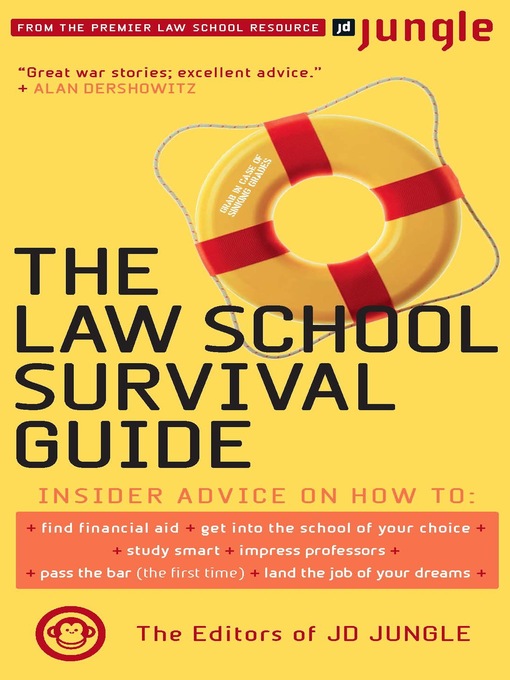 Title details for The Jd Jungle Law School Survival Guide by Editors Of Jd Jungle - Available
